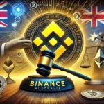 Binance Australia Faces Major Lawsuit Over Client Protections