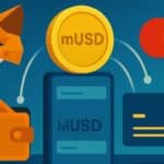 MetaMask Steps Into Finance With mUSD Stablecoin and Mastercard Payments