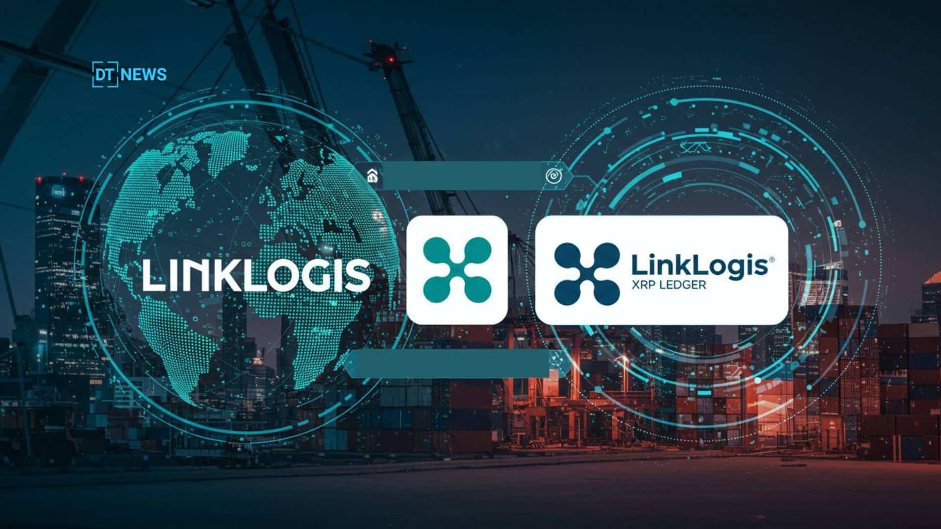 China’s Linklogis Partners With XRP Ledger to Digitize Global Supply Chain Finance