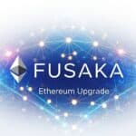 Fusaka Upgrade: What Ethereum’s December 2025 Hard Fork Means for the Future