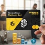 How Western Union’s New Stablecoin Card Could Transform Global Remittances
